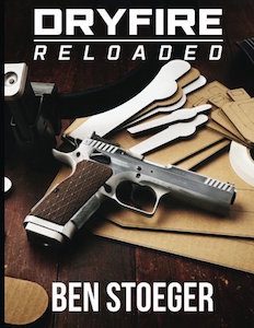dry-fire reloaded book